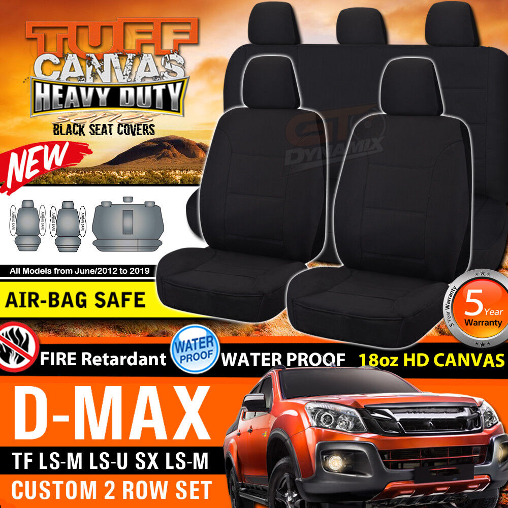 Tuff HD Canvas Seat Covers 2 Rows For Isuzu DMAX Dual Cab LS-U 6/2012-2019 D-MAX Black