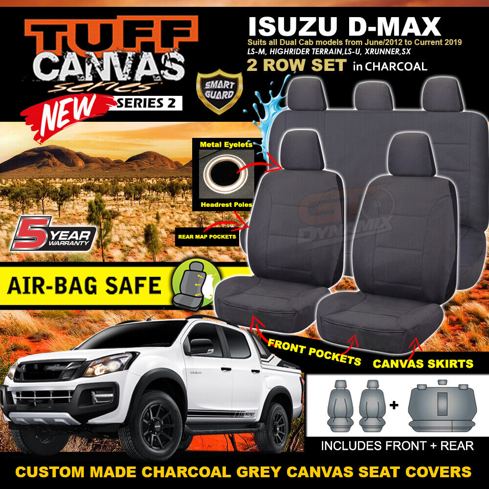Tuff Canvas Seat Covers 2 Rows For Isuzu DMAX Dual Cab LS-U 6/2012-2019 D-MAX Charcoal